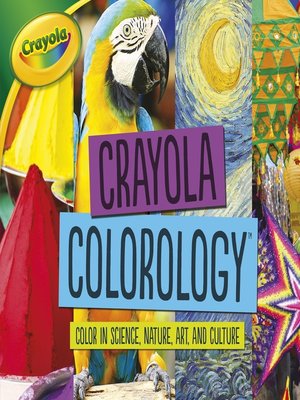 cover image of Crayola Colorology